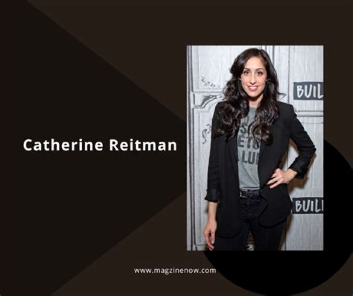 Catherine Reitman: Age, Biography, And Career Journey