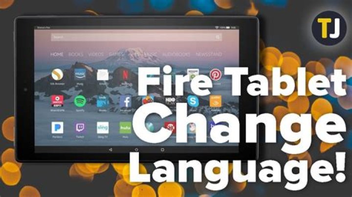 How To Change the Language on the Amazon Fire Tablet ·