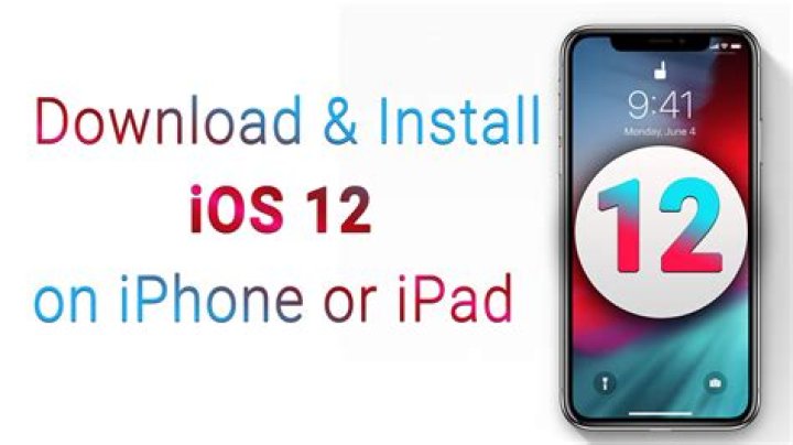 How to download and install iOS 12 on your iPhone or iPad ·