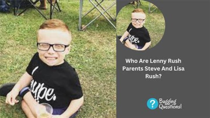 Lenny Rush Parents Steve And Lisa Rush, Siblings Disability And Age