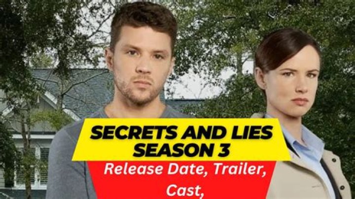 Secrets And Lies Season 3 Release Date, Recap, Review, Spoilers, Streaming, Schedule & Where To Watc |