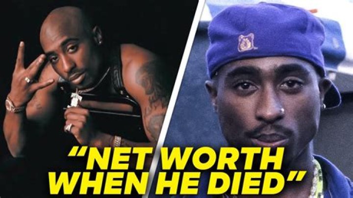Tupac at Death Net Worth How Much Was Tupac Worth at Death? ·