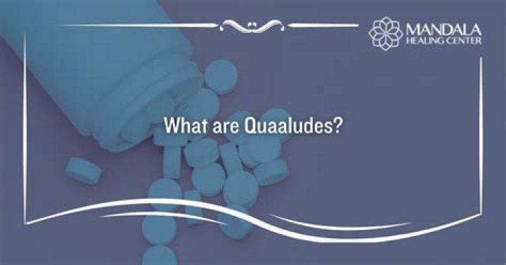 What are Quaaludes, and how do they work? ·